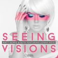 Matt Hewie、B3TA、Jonny Rose - Seeing Visions (Radio Mix)