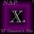 N.S.P.、Jamila、Richi 'Super' D - X ('D'Groovers Mix)