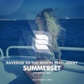 The North、Ravedub、Jenny - Summerset (Original Mix)