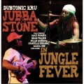 Dubtonic Kru、Dean Fraser - Jungle Fever (feat. Dean Fraser)