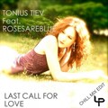 Last Call For Love (Chill Mix Edit)