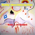 Moony、The Madmen - Daddy's Been Eaten By Owls