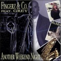 Felix N. Colon、Co.、Fingerz、Grey - Another Weekend Night (Remix)