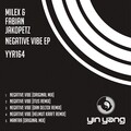 Negative Vibes EP