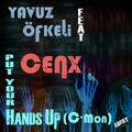 Put Your Hands Up (C'mon)