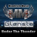 Glensta - Under The Thunder (Original Mix)
