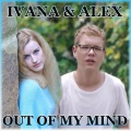 Aléx、Ivana - Out of My Mind