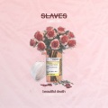 Slaves - True Colors