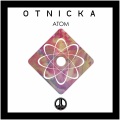 Otnicka - Atom