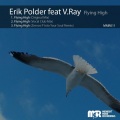 Erik Polder、V.Ray - Flying High (Original Mix)