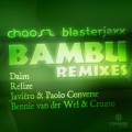 Bambu (Bennie van der Wel & Cruzto Remix)