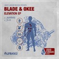 Okee、Blade (刀锋战士) - Sumbody (Original Mix)
