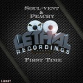 Soul-Vent、Peachy - First Time (Original Mix)