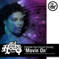 Fleetside、carolyn harding - Movin' On 2011 (Groove Junkies MoHo Vox)