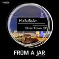 MaShBeAt - Over Town (Original Mix)