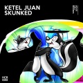Ketel Juan - Monster Kush (Original Mix)