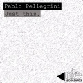 Pablo Pellegrini - Arrancando (Original Mix)