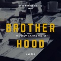 The Gruv Manics Project - Brotherhood (Main Mix)