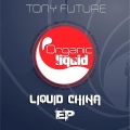Tony Future - Liquid Bond (Original Mix)