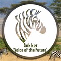 Ankker - Voice Of The Future (Original Mix)