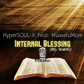 HyperSOUL-X、MawelaMore - Internal Blessings (Kryptonic Souls' Undefined Mix)