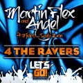 4 The Ravers (Original Mix)