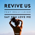 Say You Love Me (Original Mix)