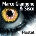 Sisco、Marco Giannone - Hostel (Original Mix)