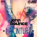 John Bounce - La Cintura (Original Mix)