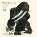 Maximono - Sorry (Original Mix)