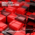 Back、Forth - House Is Everything (Zweimannzelt Remix)
