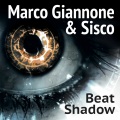 Sisco、Marco Giannone - Beat Shadow (Original Mix)