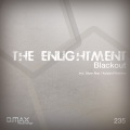 The Enlightment - Blackout (Original Mix)