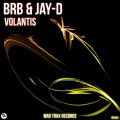 Jay-D、Big Room Bastards - Volantis (Original Mix)