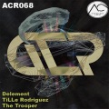 The Trooper、Tille Rodriguez - Underground (Original Mix)