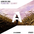 Albon、Kika - Please Don't Go Away (Original Mix)