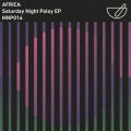 Africa - Saturday Night Palsy (Original Mix)