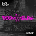 Bojac - Twisted