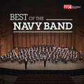 UNITED STATES NAVY BAND: Best of