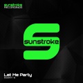 Saskin S - Let Me Party (Original Mix)