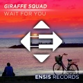 Wait For You (Original Mix)