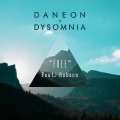 Dysomnia、Daneon、Robson - Free (Original Mix)