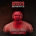 Markus Schulz、Lady V - Erase You