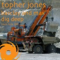 topher jones - Dig Deep
