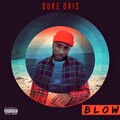 Duke Ovis - Blow