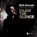 For The Masses、Matt Samuels - Enjoy The Silence (Radio Edit)