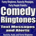 Comedy Ringtones、Text Alerts、Goofy Messages - Btch With Thong Is Callin, Ringtone (Explicit)