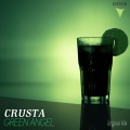 Crusta - Green Angel (Original Mix)