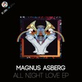 Magnus Asberg - All Night Love (Original Mix)