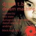 Ton T.B. - Dream Machine